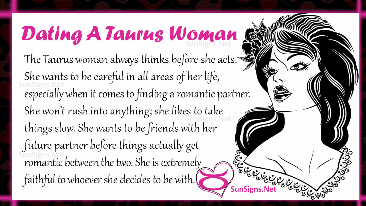 In a woman what taurus looks for What a